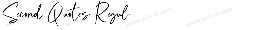 Second Quotes Regul字体转换 Second Quotes Regul字体转换